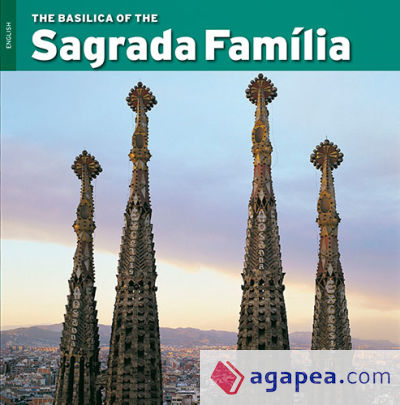 The Basilica of the Sagrada Familia