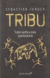 Tribu : sobre vuelta a casa y pertenencia