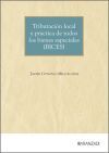 Tributaci&oacute;n local y pr&aacute;ctica de todos los bienes especiales (BICES)