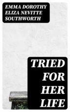 Portada de Tried for Her Life (Ebook)