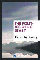 Portada de The Politics of Ecstasy