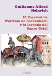 Portada de El Parzival de Wolfram de Eschenbach y la leyenda del Santo Grial