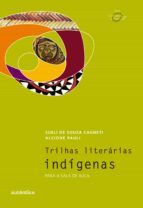 Portada de Trilhas literárias indígenas (Ebook)