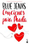 Trilogía Canciones para Paula 1. Canciones para Paula