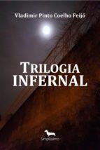 Portada de Trilogia Infernal (Ebook)