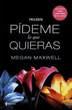 Portada de Trilogía Pídeme lo que quieras (Ebook)