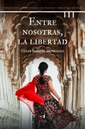 Portada de Entre nosotras, la libertad