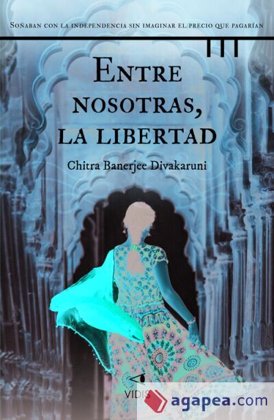 Entre nosotras, la libertad