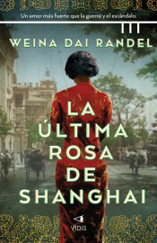 Portada de La última rosa de Shanghai