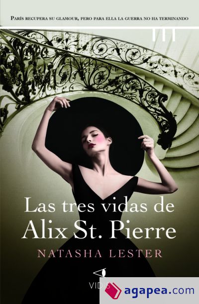 Las tres vidas de Alix St. Pierre