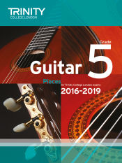 Portada de Trinity College London: Guitar Exam Pieces Grade 5 2016-2019