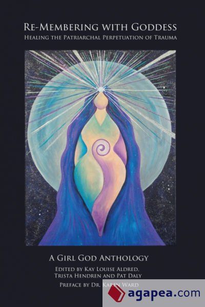 Re-Membering with Goddess