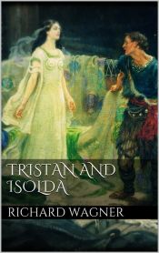 Portada de Tristan and Isolda (Ebook)