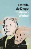 Trist&iacute;simo Warhol De Estrella De Diego Otero