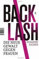 Portada de Backlash - Die neue Gewalt gegen Frauen