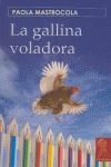 Portada de GALLINA VOLADORA,LA