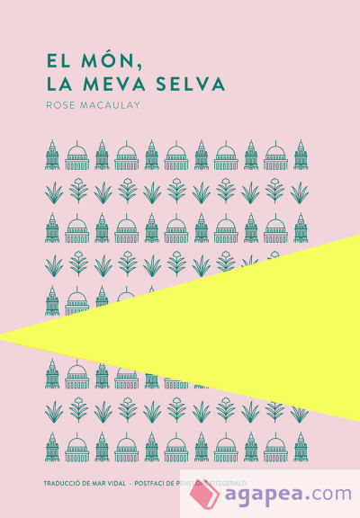 El món, la meva selva