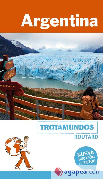 Trotamundos Routard. Argentina