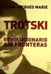 Trotski. Revolucionario sin fronteras