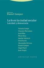 Portada de La fe en la ciudad secular. Laicidad y democracia (Ebook)