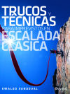 Trucos y t&eacute;cnicas para imprevistos en escalada cl&aacute;sica