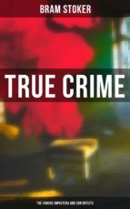 Portada de True Crime: The Famous Imposters and Con Artists (Ebook)