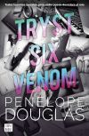 Tryst Six Venom De Penelope Douglas