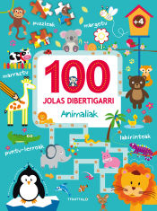 Portada de 100 Jolas dibertigarri. Animaliak