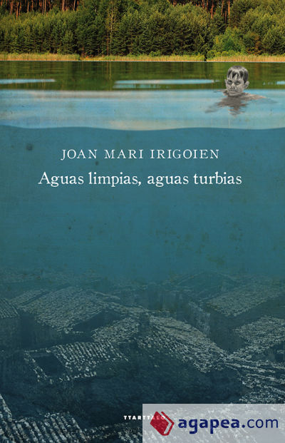 Aguas limpias, aguas turbias