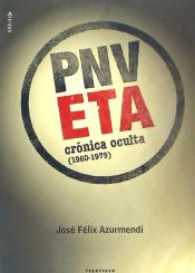 Portada de ETA-PNV. Crónica oculta (1960-1979)