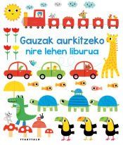 Portada de Gauzak aurkitzeko nire lehen liburua