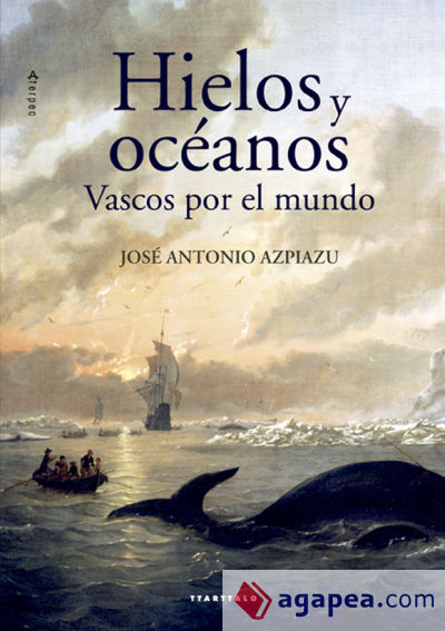 Hielos y océanos: Vascos por el mundo