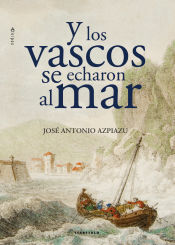 Portada de Y los vascos se echaron al mar