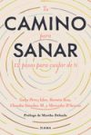 Tu Camino para sanar