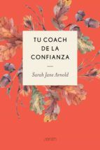 Portada de Tu coach de la confianza (Ebook)