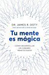 Tu mente es m&aacute;gica