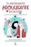 Tu microbiota adolescente en acci&oacute;n