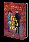 T&uacute;, Otra Vez De Kate Goldbeck