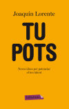 Tu pots