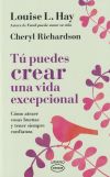 Tú puedes crear una vida excepcional