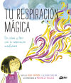 Tu respiración mágica