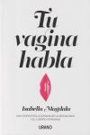 Tu vagina habla