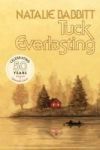 Tuck Everlasting, 50th Anniversary Edition