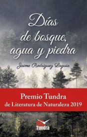 Portada de Días de bosque, agua y piedra