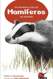 Portada de Mi Primera Guia De Mamiferos De España