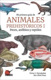 Portada de Mi primera guía de animales prehistóricos I