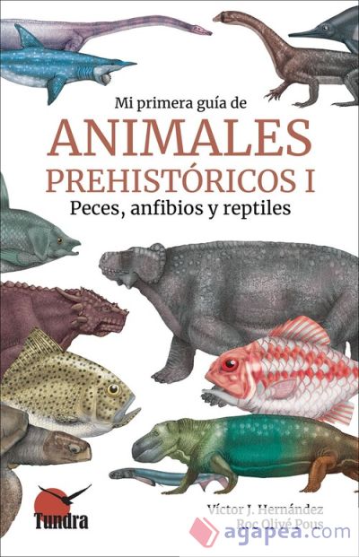Mi primera guía de animales prehistóricos I
