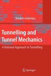 Tunnelling and Tunnel Mechanics