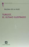 Turgot,el último ilustrado