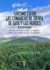 Turismo 2.0 en las comarcas de Sierra de Gata y las Hurdes (Extremadura)